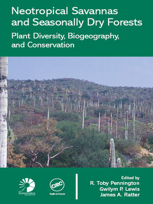 cover image of Neotropical Savannas and Seasonally Dry Forests